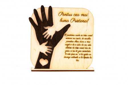 Diplome si Plachete - Placheta personalizata din lemn cu maini- Pentru cea mai buna Prietena!