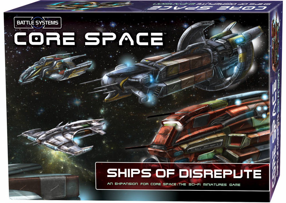 Battle Systems: Core Space Ships of Disrepute Expansion [1]