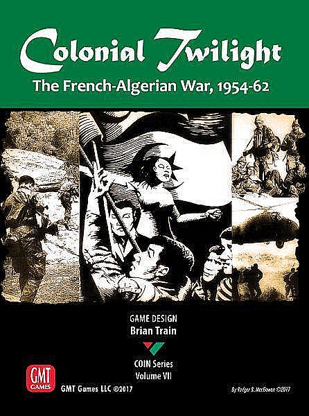 Colonial Twilight: The French-Algerian War, 1954-62 [1]