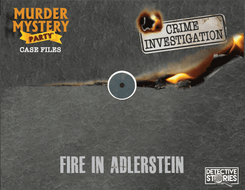 Detective Stories. Case 1 - The fire in Adlerstein [1]