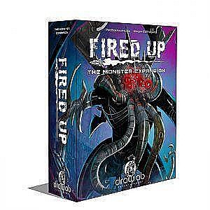 Fired Up: Monster Expansion [1]