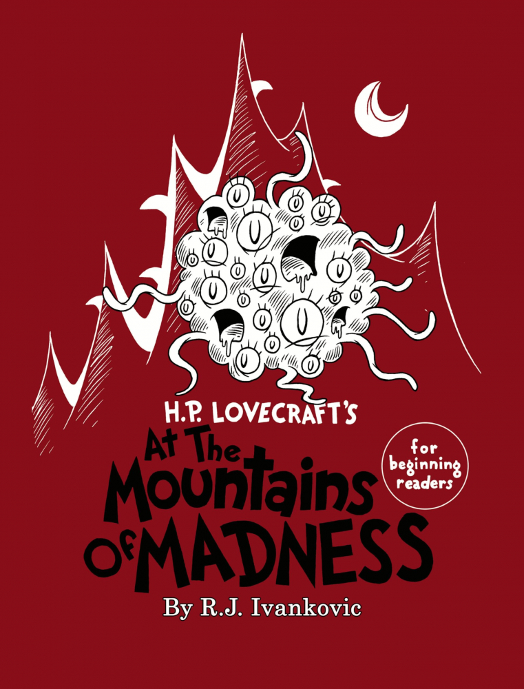 H.P. Lovecraft’s At the Mountains of Madness For beginning Readers [1]