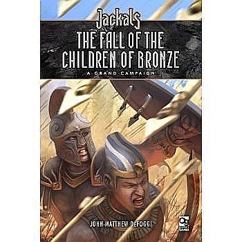 Jackals: The Fall of the Children of Bronze [1]