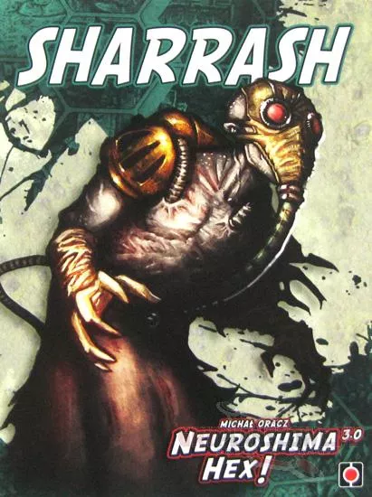 Neuroshima HEX 3.0: Sharrash [1]