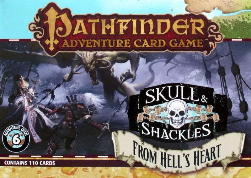 Pathfinder Adventure Card Game: Skull & Shackles – From Hell's Heart [1]