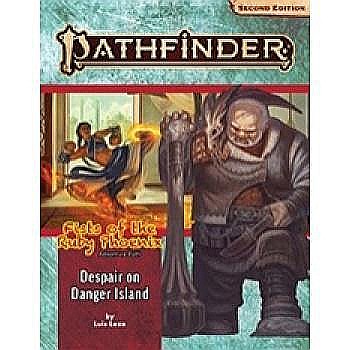 Pathfinder Adventure Path: Despair on Danger Island (Fists of the Ruby Phoenix 1 of 3) [1]