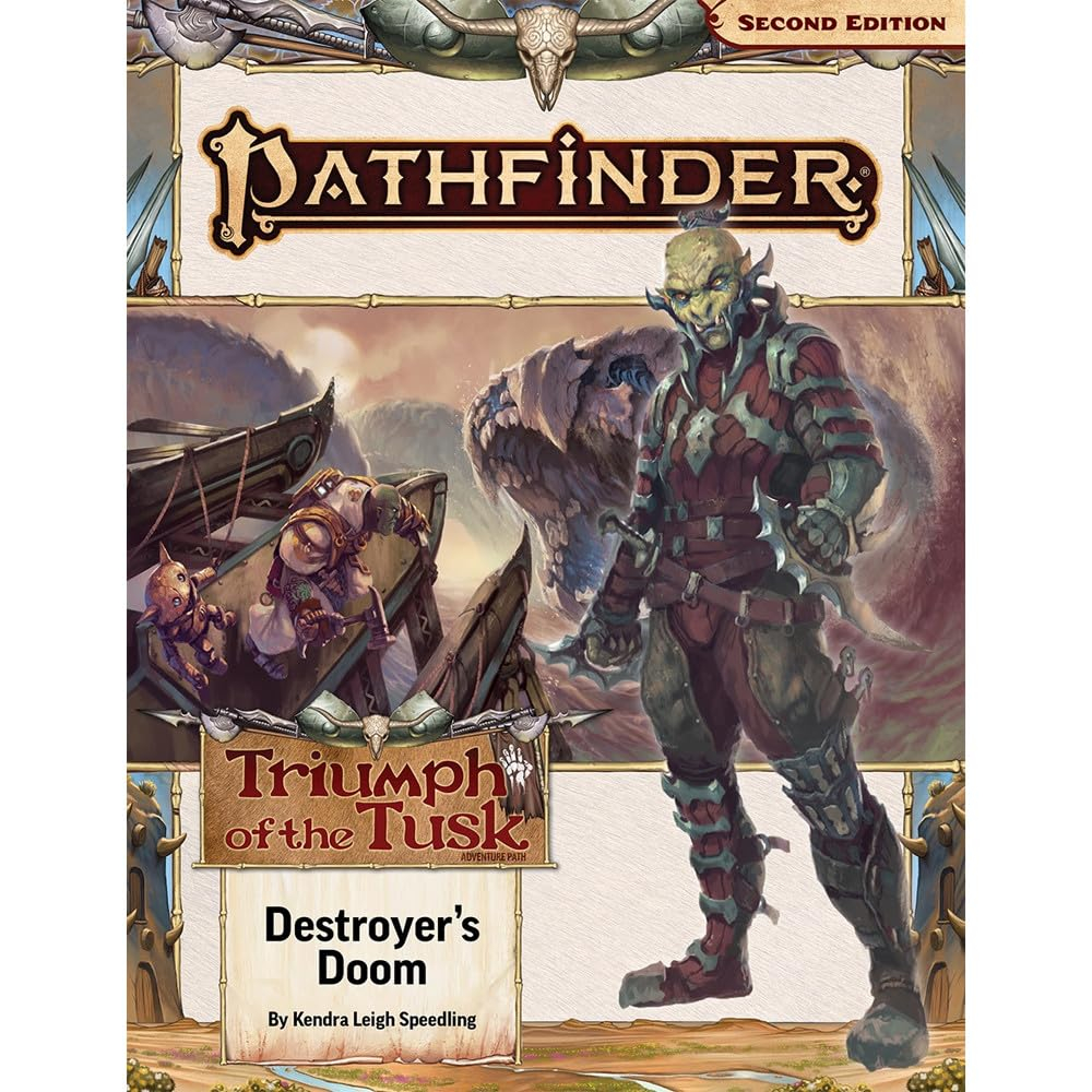 Pathfinder Adventure Path: Destroyer’s Doom (Triumph of the Tusk 3 of 3) (P2) [1]