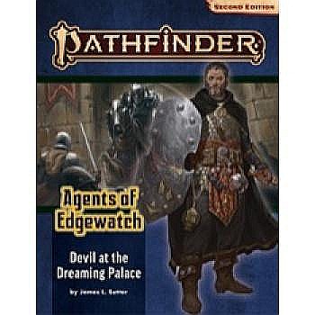 Pathfinder Adventure Path: Devil at the Dreaming Palace (Agents of Edgewatch 1 of 6) [1]