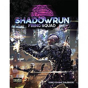 Shadowrun Firing Squad [1]