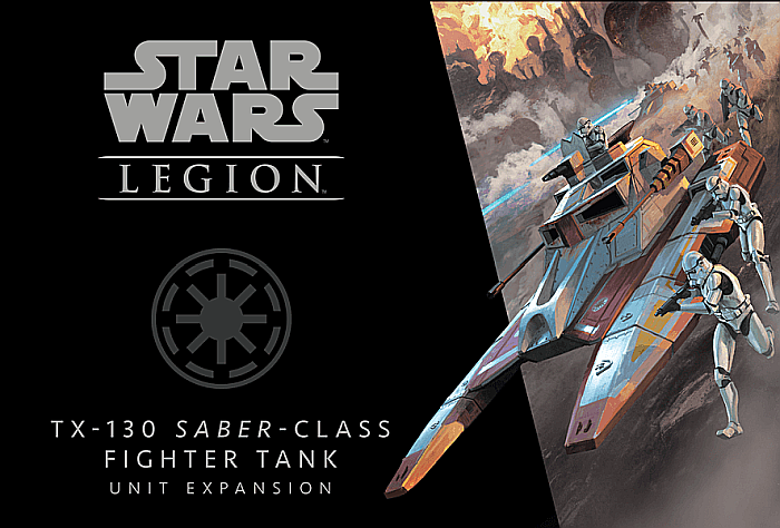 Star Wars: Legion – TX-130 Saber-class Fighter Tank Unit Expansion [1]