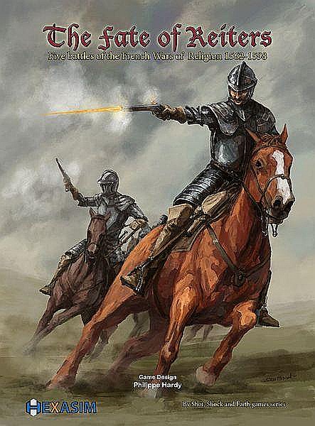 The Fate of Reiters: Five Battles of the French Wars of Religion [1]