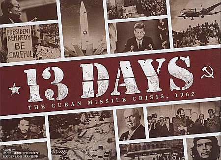 Board Games - 13 Days: The Cuban Missile Crisis