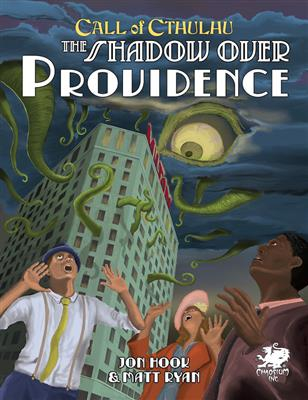 RPG si altele - Call of Cthulhu RPG - The Shadow Over Providence