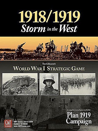 Board Games - 1918/1919: Storm in the West