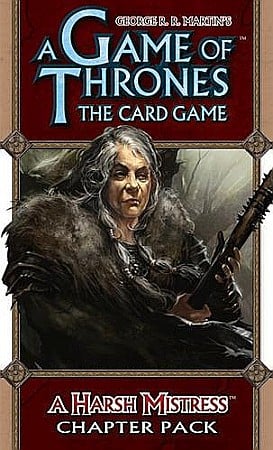 Game of Thrones LCG  A Harsh Mistress (Chapter Pack) [1]