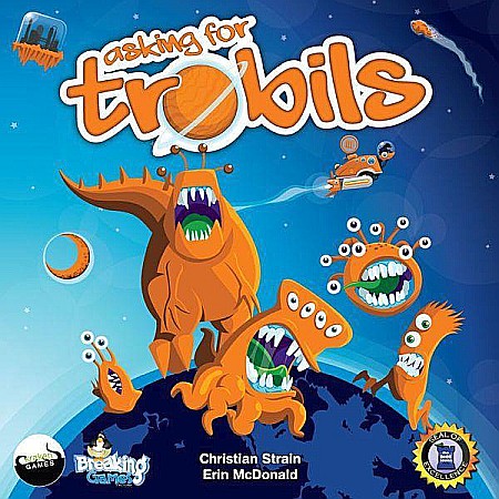 Board Games - Asking for Trobils