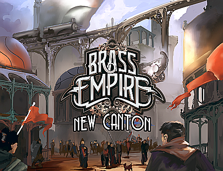 Extensii boardgames - Brass Empire: New Canton