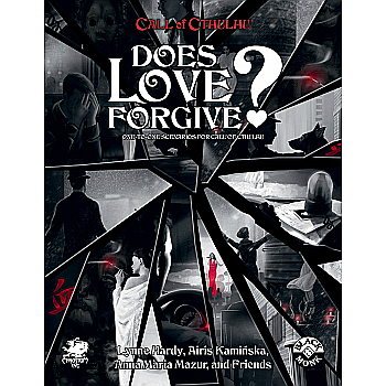 Board Games - Call of Cthulhu RPG - Does Love Forgive?