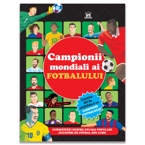 Rechizite, Creativitate, Hobby - Campionii mondiali ai fotbalului – Carte cu abtibilduri 5+ ani