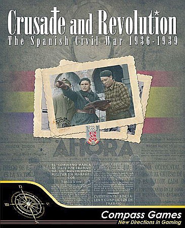 Board Games - Crusade and Revolution: The Spanish Civil War, 1936-1939