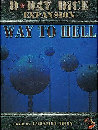 Board Games - D-Day Dice (Second Edition): Way to Hell