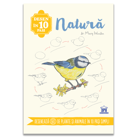 Rechizite, Creativitate, Hobby - Desen in 10 pasi: Natura – Ghid creativ 7+ ani