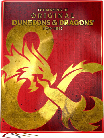 Manuale - Dungeons & Dragons - the Making of Original D&D: 1970-1977