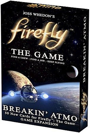 Board Games - Firefly: The Game - Breakin' Atmo