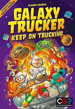 Board Games - Galaxy Trucker Keep on Trucking