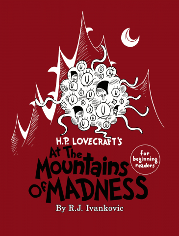 Board Games - H.P. Lovecraft’s At the Mountains of Madness For beginning Readers