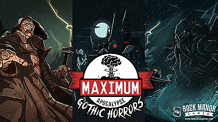 Extensii boardgames - Maximum Apocalypse: Gothic Horrors