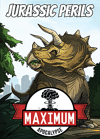 Extensii boardgames - Maximum Apocalypse Jurassic Perils