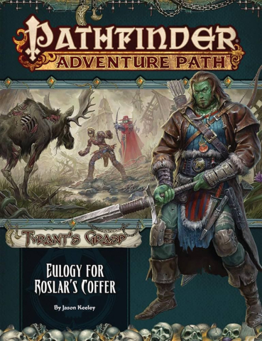 Alte RPG - Pathfinder Adventure Path: Eulogy for Roslars Coffer (Tyrants Grasp 2 of 6)