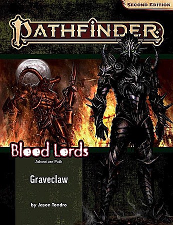 Pathfinder si Starfinder RPG - Pathfinder Adventure Path: Graveclaw (Blood Lords 2 of 6)