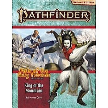 Pathfinder si Starfinder RPG - Pathfinder Adventure Path: King of the Mountain (Fists of the Ruby Phoenix 3 of 3)