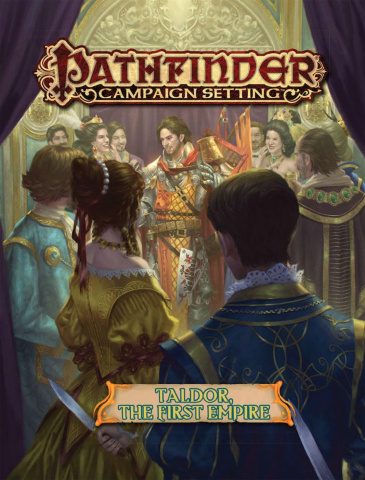 Pathfinder Campaign Setting Taldor: The First Empire [0]