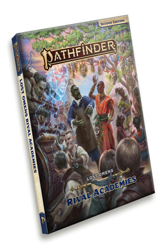 Pathfinder si Starfinder RPG - Pathfinder Lost Omens Rival Academies (P2