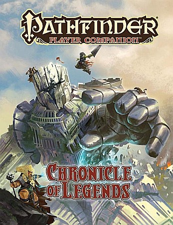 Carti - Pathfinder Player Companion: Chronicle of Legends