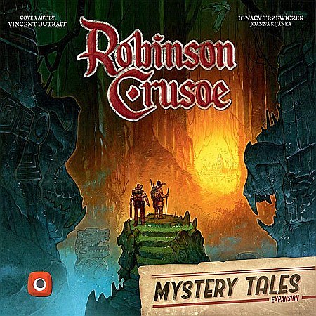 Extensii boardgames - Robinson Crusoe: Adventures on the Cursed Island – Mystery Tales