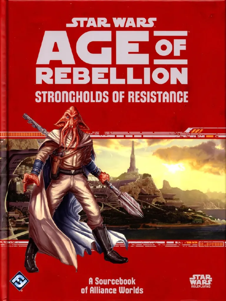 D&D si Alte RPG - Star Wars: Age of Rebellion - Strongholds of Resistance