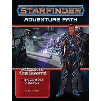 Board Games - Starfinder Adventure Path: The God-Host Ascends (Attack of the Swarm! 6 of 6)