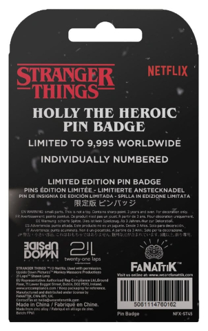 Fashion & Accessories - Stranger Things Pin Badge Holly The Heroic Limited Edition