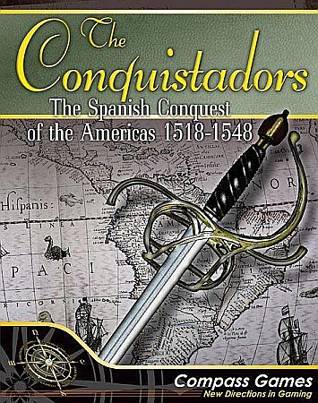 Board Games - The Conquistadors: The Spanish Conquest of the Americas 1518-1548