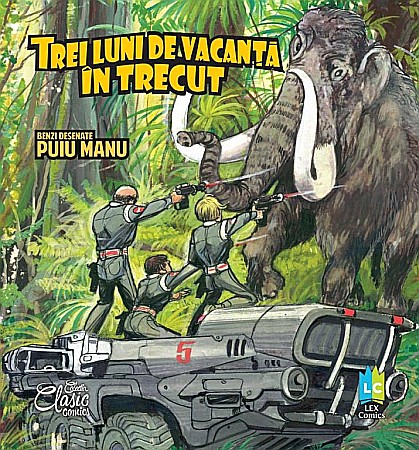 Comic Books (Benzi Desenate) - Trei Luni de Vacanta in Trecut