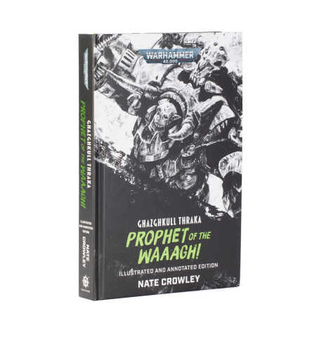 Warhammer - Warhammer 40K - Ghazghkull Thraka: Prophet of the Waaagh!