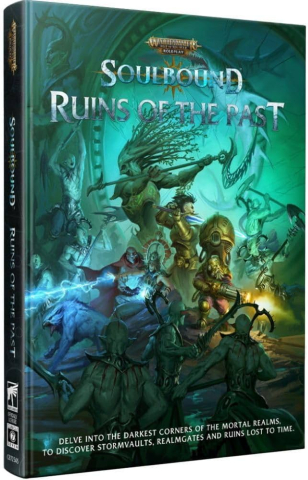 Noutati - Warhammer Age of Sigmar Soulbound Ruins of the Past RPG
