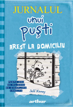 Arest la domiciliu- Jeff Kinney [1]