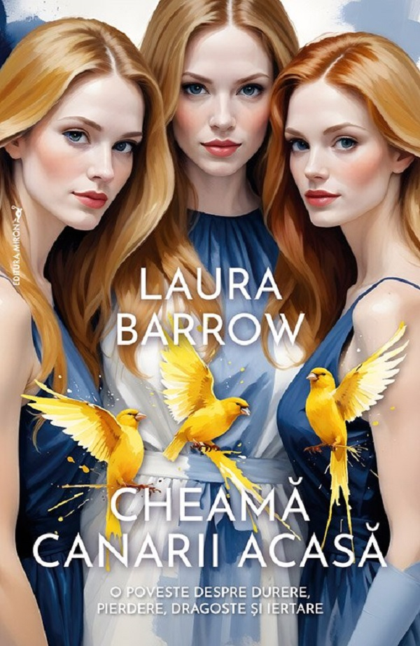 Cheama canarii acasa - Laura Barrow [1]