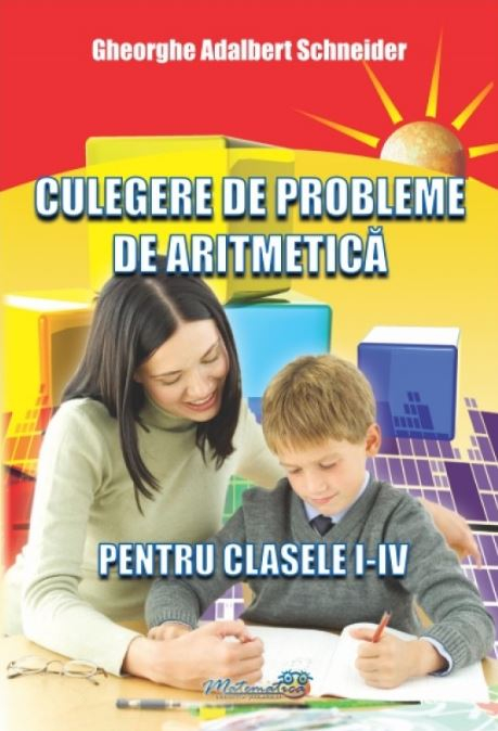 Culegere de probleme de aritmetica - Clasele 1-4 [1]