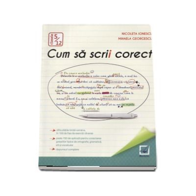 Cum sa scrii corect Cum sa scrii corect- Nicoleta Ionescu,Mihaela Georgescu [1]
